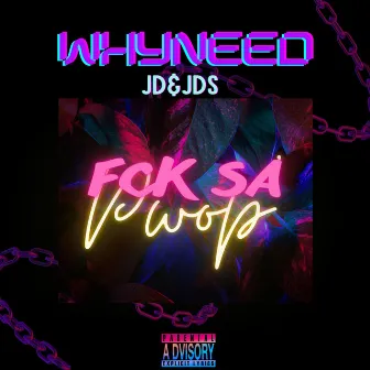 Fck Sa Pwop by Whyneed