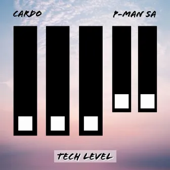 Tech Level by P-Man SA