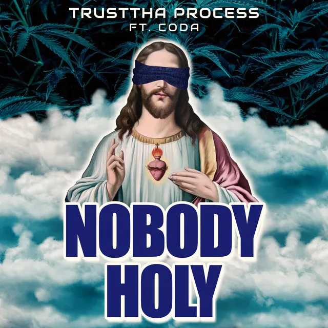 Nobody Holy