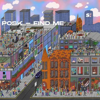 Find Me by Posk