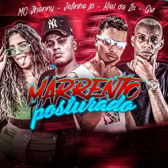 Marrento Posturado by Kiel da Zs