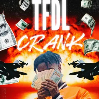 Crank by Tfdl