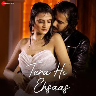 Tera Hi Ehsaas by Pawan Muradpuri