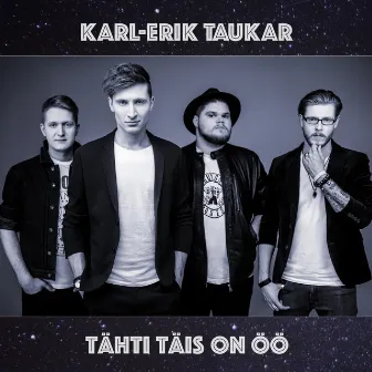 Tähti Täis On Öö by Karl-Erik Taukar