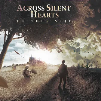 On Your Side by Across Silent Hearts