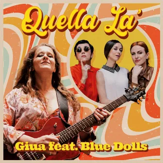 Quella là by Giua