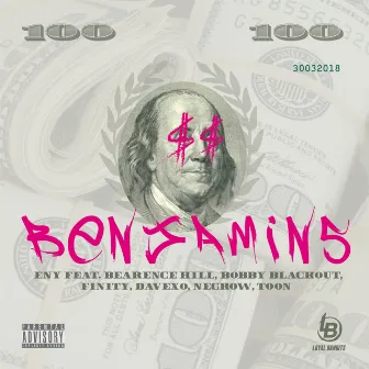 Benjamins by Eny