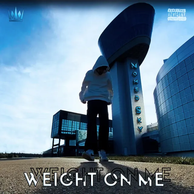 WEIGHT ON ME