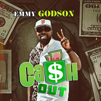 CASHOUT by Emmy Godson