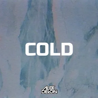 Cold by Alex Devon