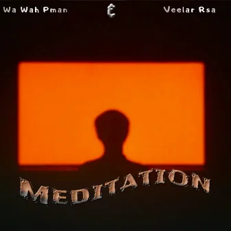 Meditation by Wa Wah Pman