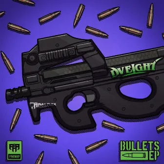 Bullets EP by DVEIGHT