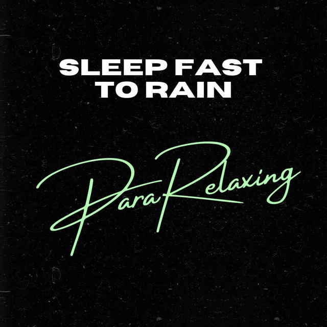 Sleep Fast To Rain, Pt. 9