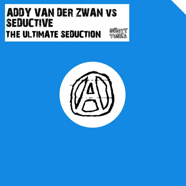 The Ultimate Seduction - Addy van der Zwan Nasty Mix