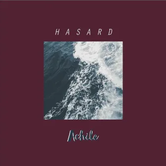 Hasard by Achile