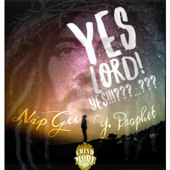 Yes Lord by Nip Gee