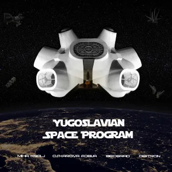 Yugoslavian Space Program by Beograd