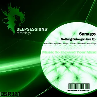 Nothing Belongs Here Ep by Samugo