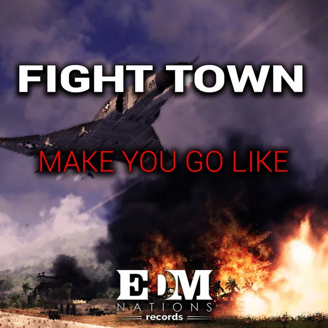 Make You Go Like - Original Mix