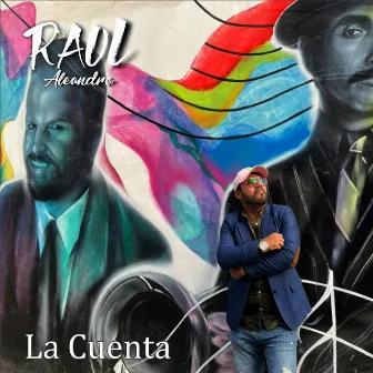 La Cuenta by Raul Aleandro