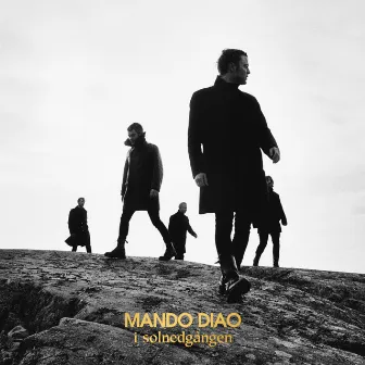 I solnedgången by Mando Diao