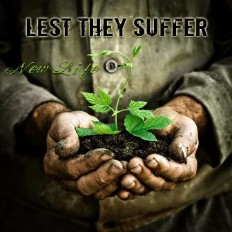 New Life - EP by Lest They Suffer