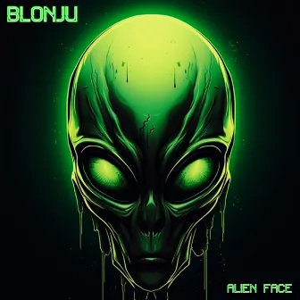 Alien Face by Blonju