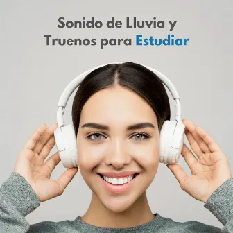 Sonido De Lluvia Y Truenos Para Estudiar by Música de Estudio de Fondo