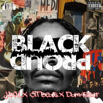 Black & Proud by Dam4star