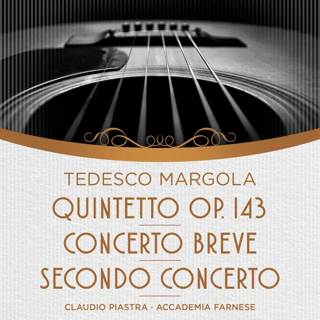 Margola: Quintetto, Op. 143, Concerto breve, Secondo concerto