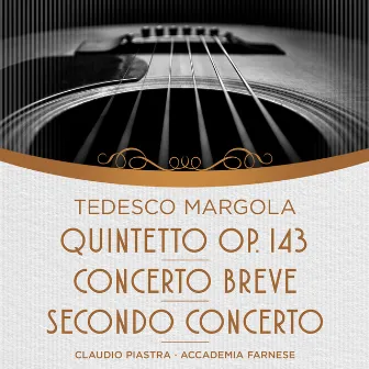 Margola: Quintetto, Op. 143, Concerto breve, Secondo concerto by Claudio Piastra