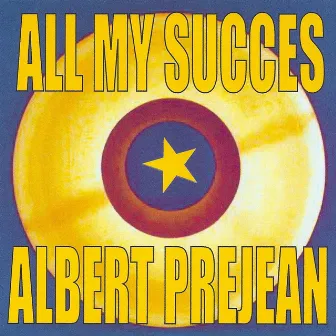 All My Succes by Albert Préjean