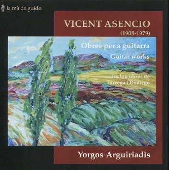 Asencio, Rodrigo & Tàrrega : Obres per a Guitarra by Yorgos Arguiriadis