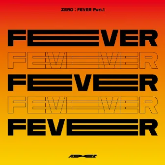 ZERO : FEVER Part.1 by ATEEZ