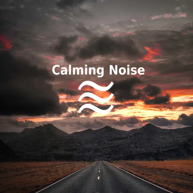 Calming Noise for Sweet Dreams