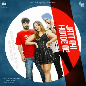 Jatt Ayi Hunde Ne by Ratt Sidhu