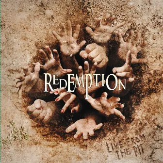 Live from the Pit by Redemption