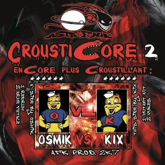 Crousticore 02 by Kix