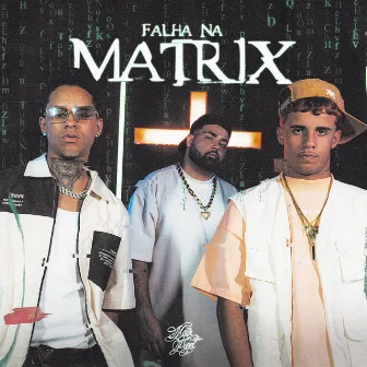 Falha Na Matrix by Mvk