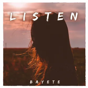 Listen by Bayeté