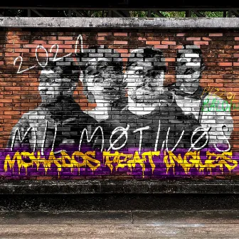 Mil Motivos by Mokados Crew