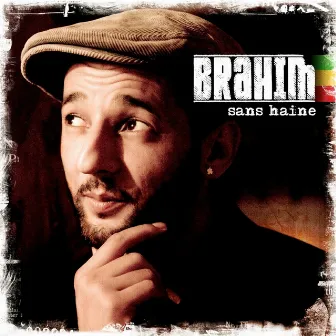 Sans haine by Brahim