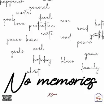 No Memories by X3me