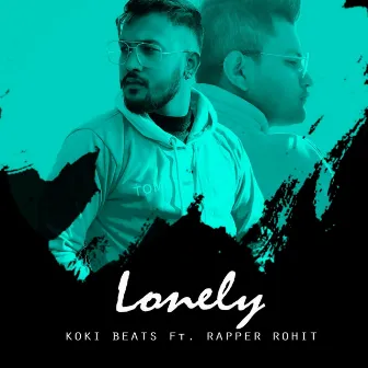 Lonely by Rapper Rohit