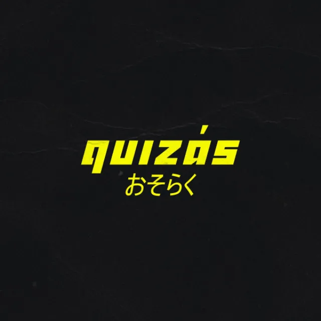 Quizás