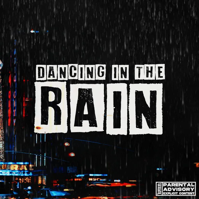 Dancing In The Rain