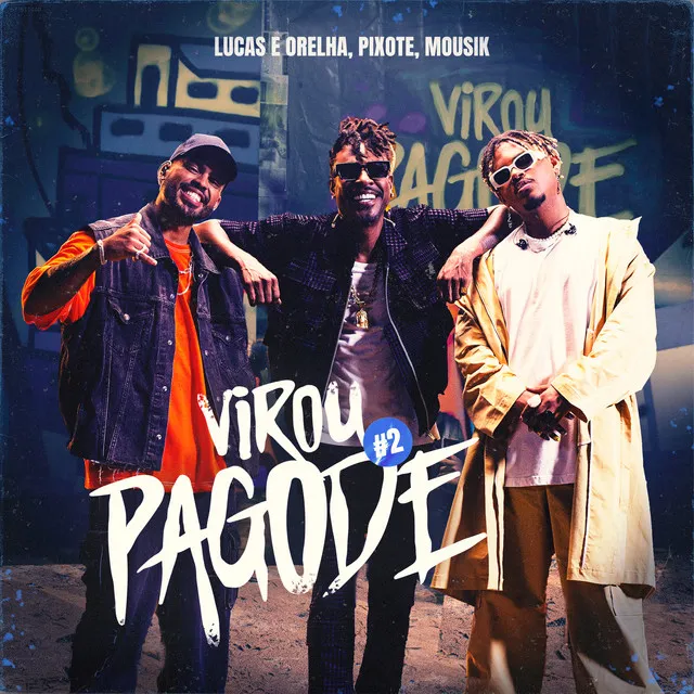 Virou Pagode #2