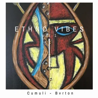 Ethno Vibes Vol. 1 by Cumuli, Bvrton