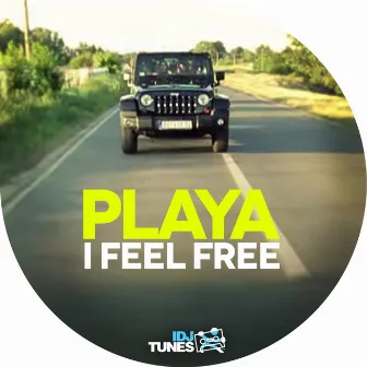 I Feel Free by Playa