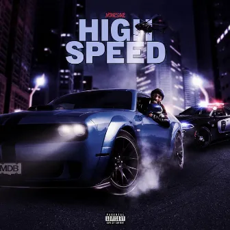 High Speed by NoHesi Ke